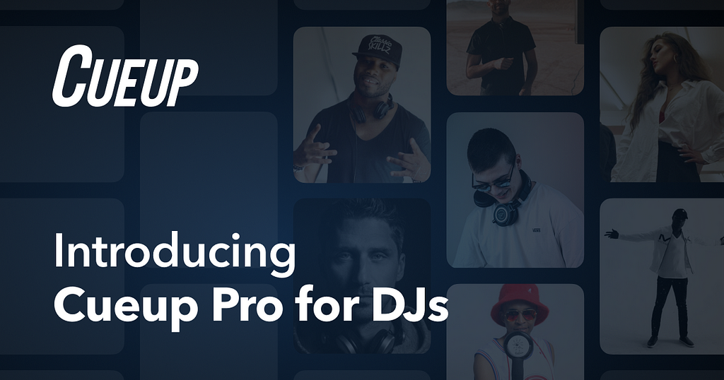 Introducing Cueup Pro for DJs