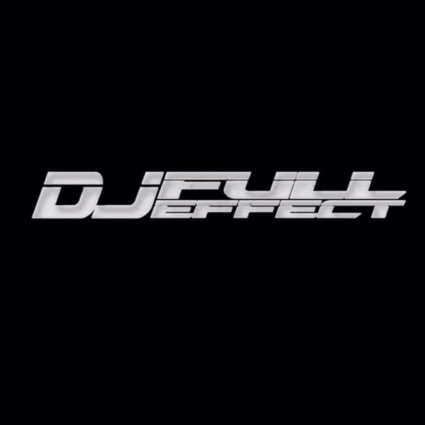 DJ FULL EFFECT